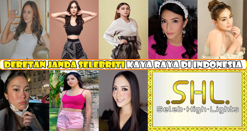 Deretan Janda Selebriti Kaya Raya di Indonesia