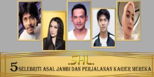 5 Selebriti Asal Jambi