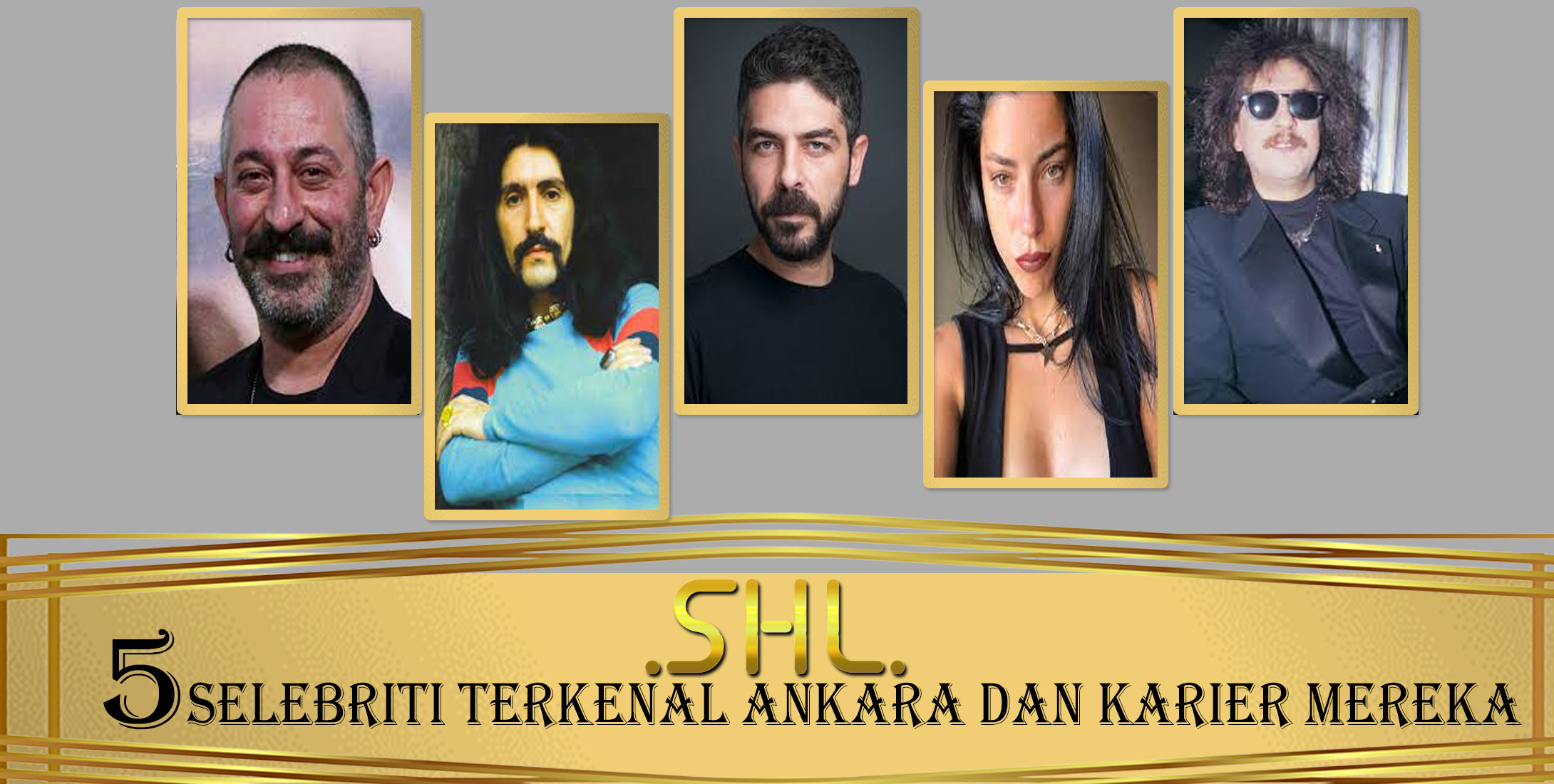 5 Selebriti Terkenal Ankara