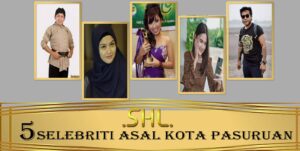 Selebriti Asal Kota Pasuruan