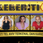 5 Selebriti Tel Aviv Terkenal dan Karier Mereka