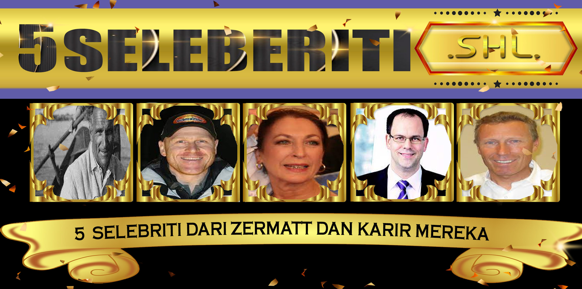 5 Selebriti dari Zermatt