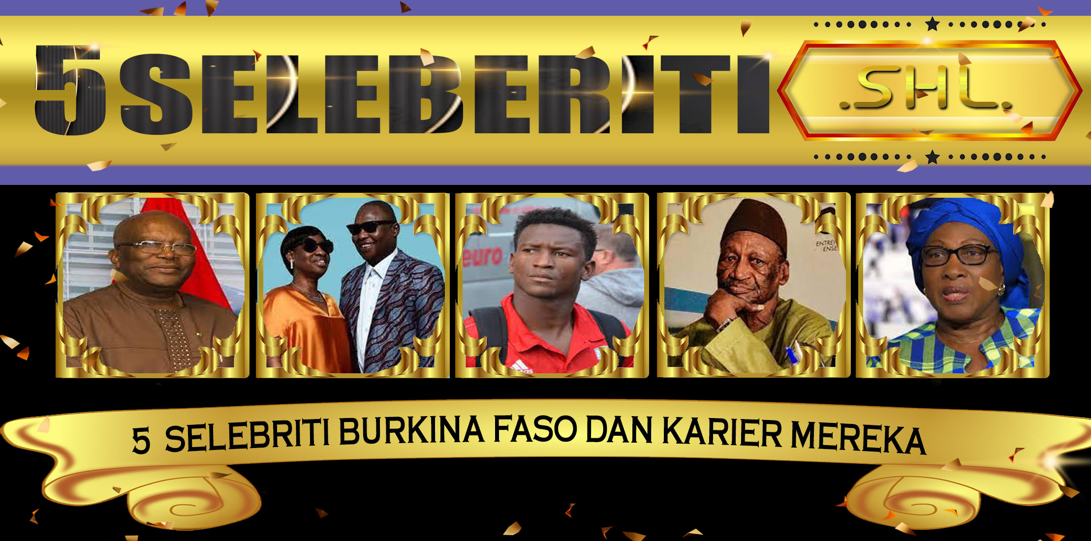 5 Selebriti Burkina Faso