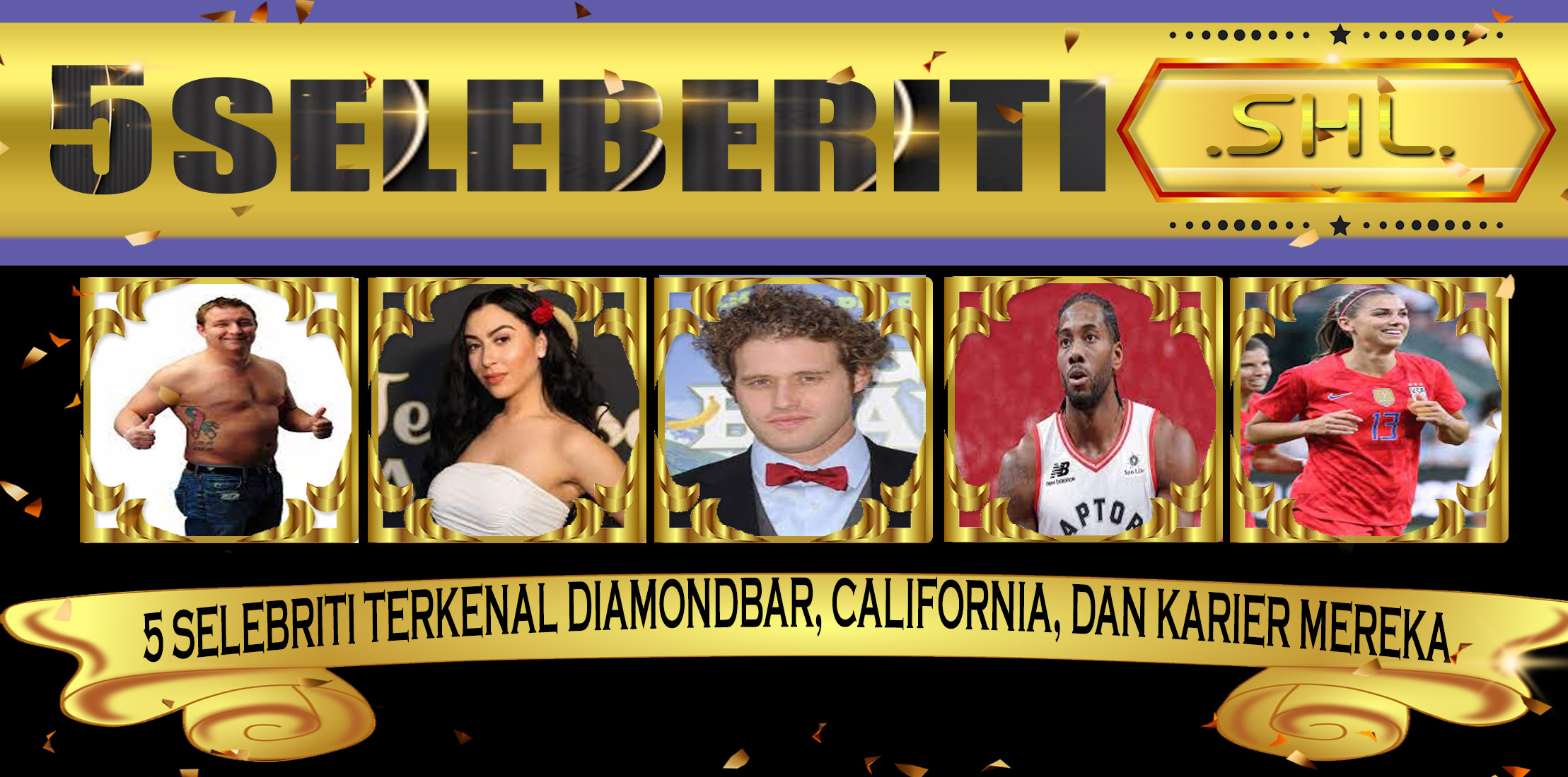 5 Selebriti Terkenal DiamondBar