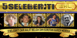5 Selebriti dari Aalst