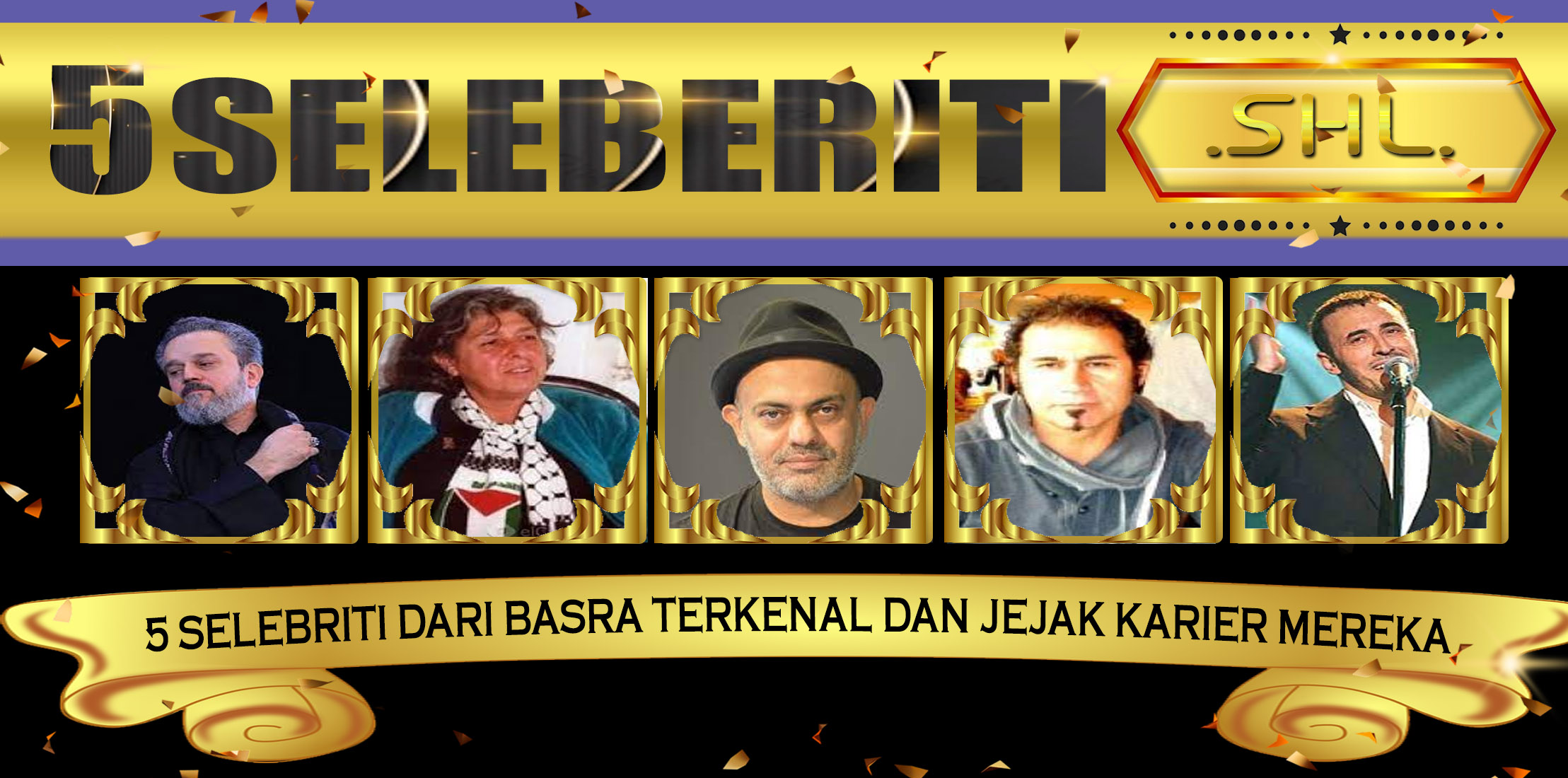 5 Selebriti dari Basra