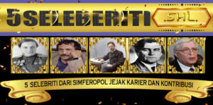 5 Selebriti dari Simferopol