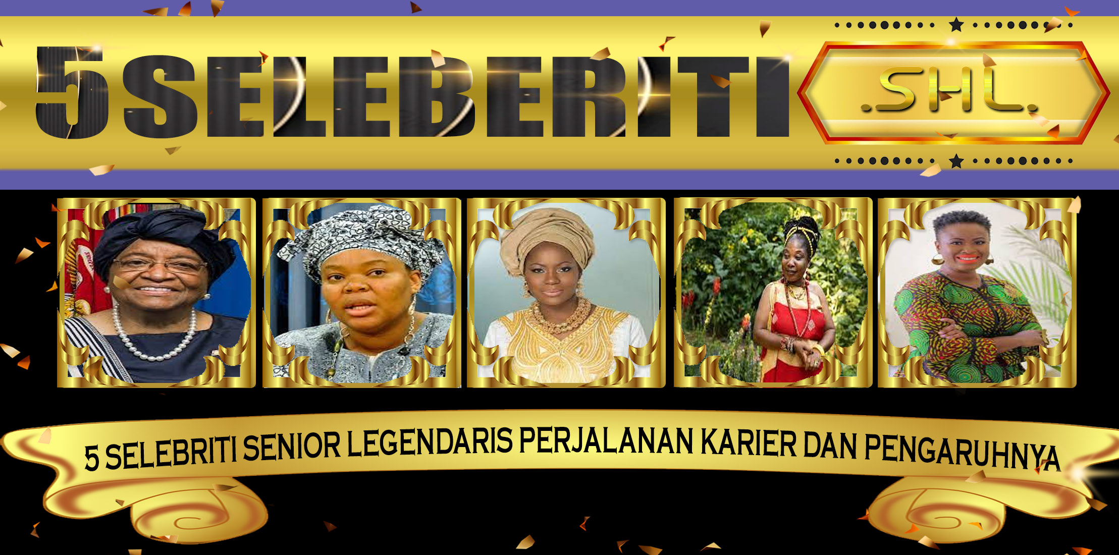 5 Selebriti Senior Legendaris