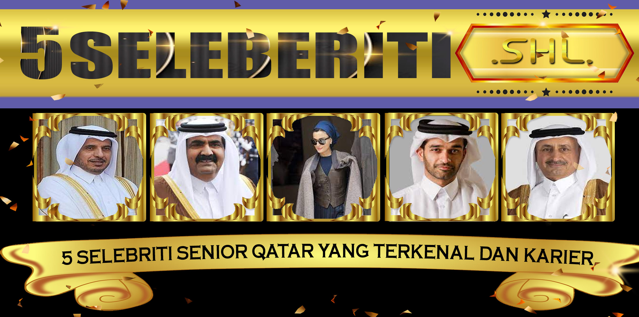 5 Selebriti Senior Qatar