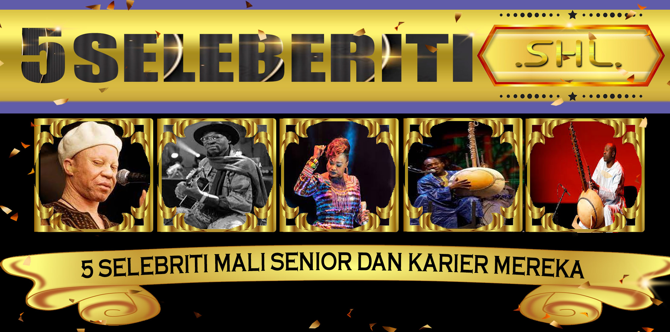 5 Selebriti Mali Senior