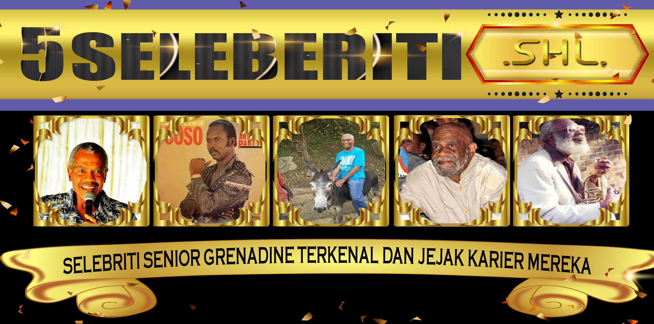 5 Selebriti Senior Grenadine